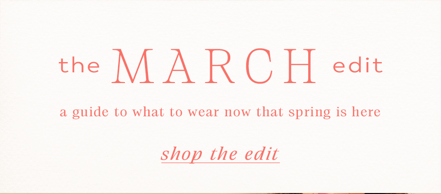Shop the edit 