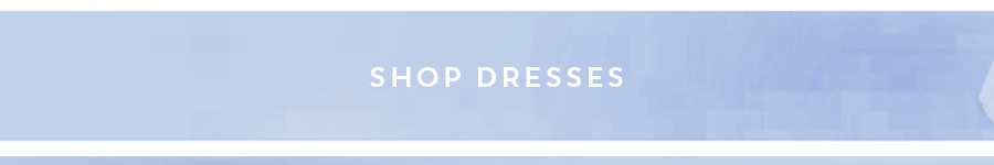 shop dresses