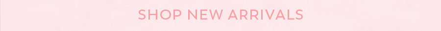 Shop New Arrivals 
