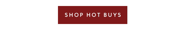 Shop Hot Buys 