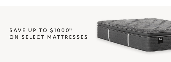 Save up to $1000 on select mattresses