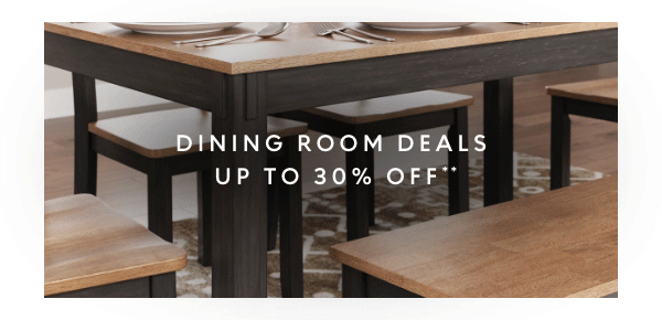 Dining room deals up to 30% off