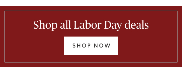 Shop all Labor Day Deals