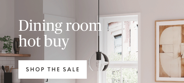 Dining room hot buy
