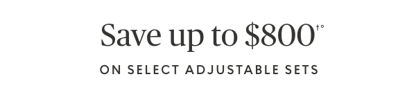 Save up to $800 on select adjustable bases