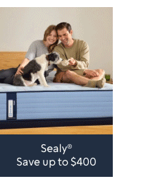 Sealy Save up to $400