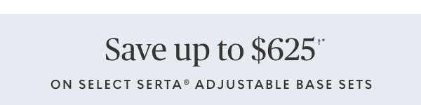 Save up to $625 on select Serta adjustable base sets