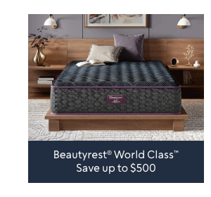 Beautyrest World Class Save up to $500