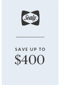 Sealy Save up to $400