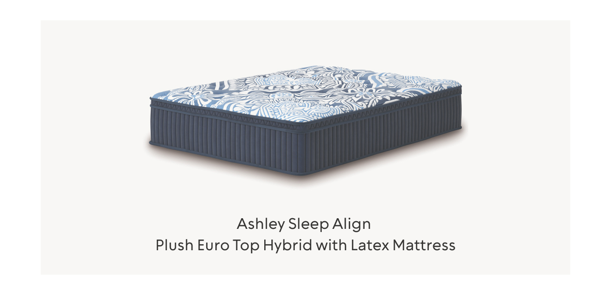 Ashley Sleep Align Plush Euro Top Hybrid with Latex Mattress
