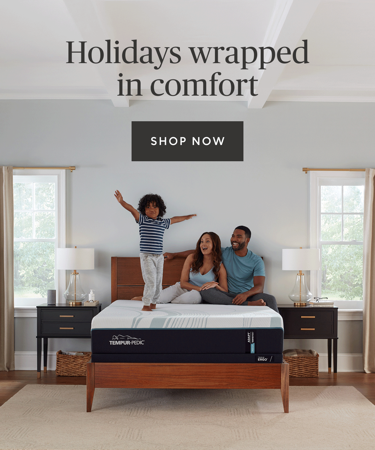 Holidays wrapped in comfort