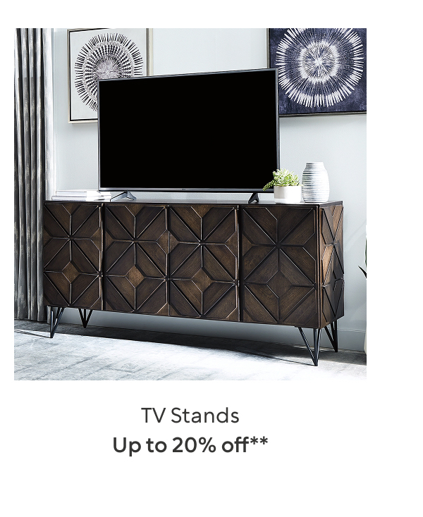 TV Stands up to 20% off