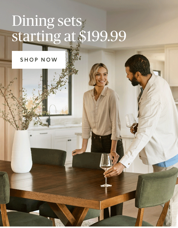 Dining sets starting at $199.99