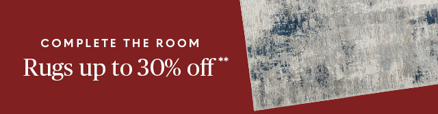 Rugs up to 30% off