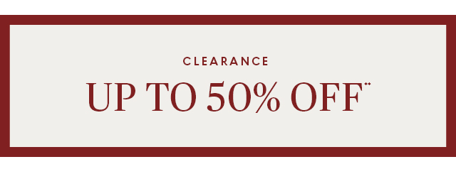 Clearance up to 50% off