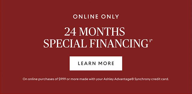 Online only 24 months special financing 