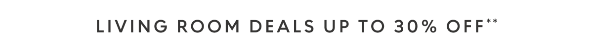 Living room deals up to 30% off