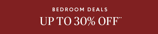 Bedroom deals up to 30% off