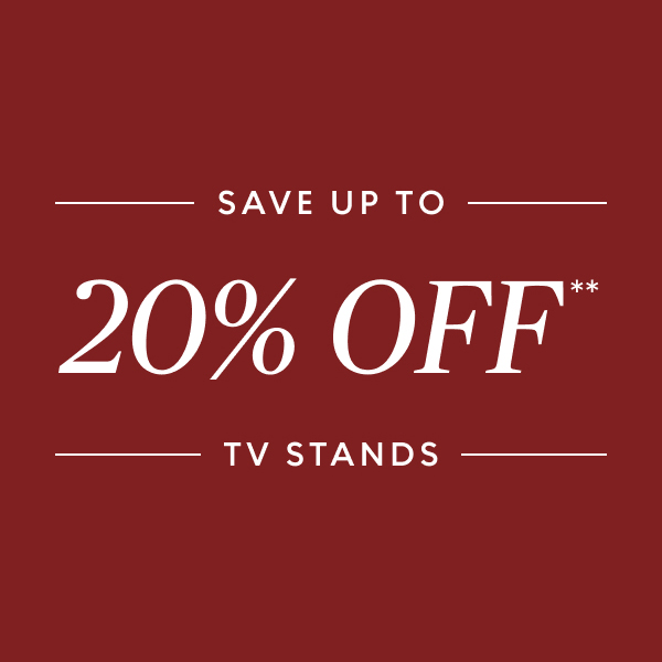 Save up to 20% off TV stands