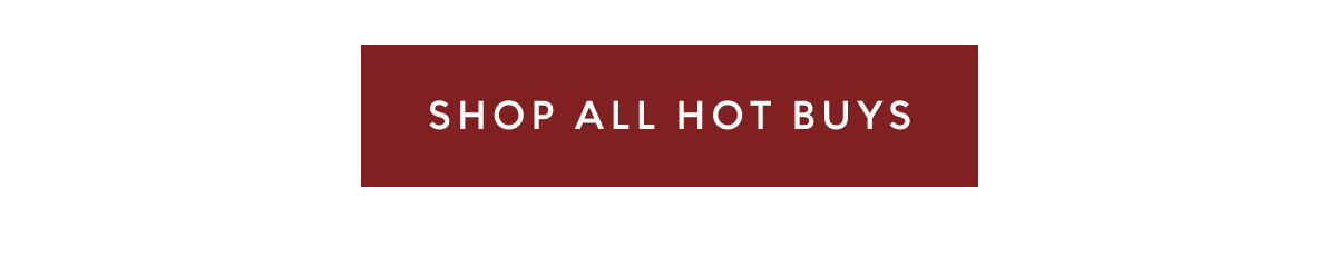 Shop all Hot Buys