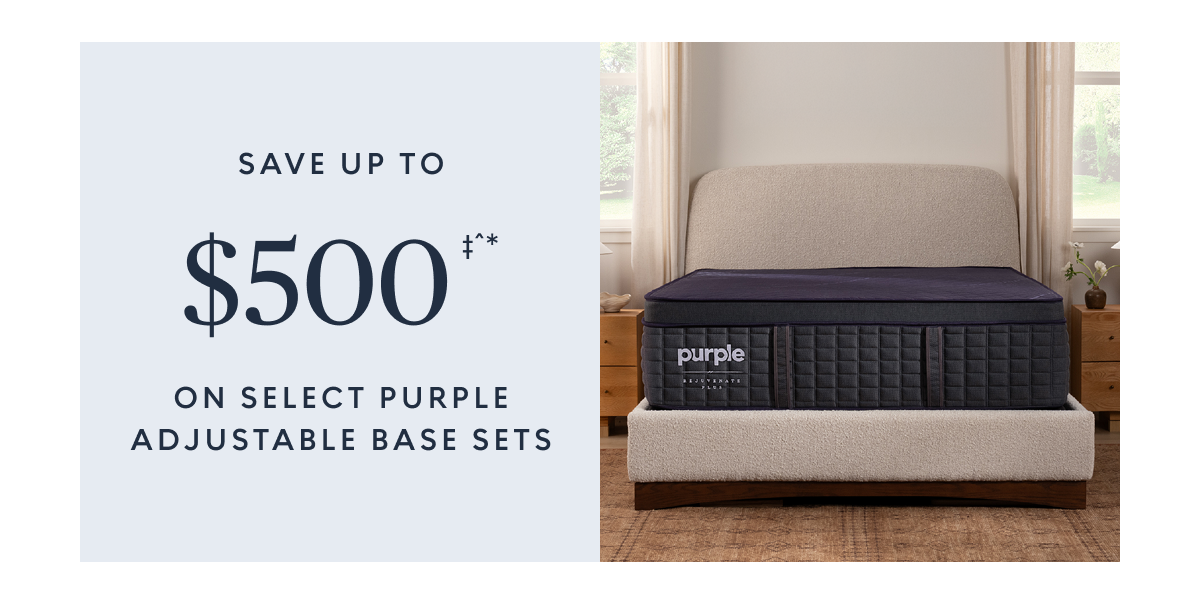Save up to $500 on select purple adjustable base sets