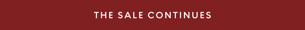 The Sale Continues
