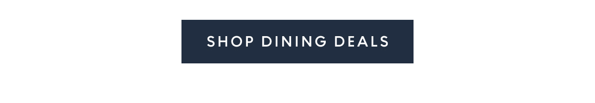 Shop Dining Deals