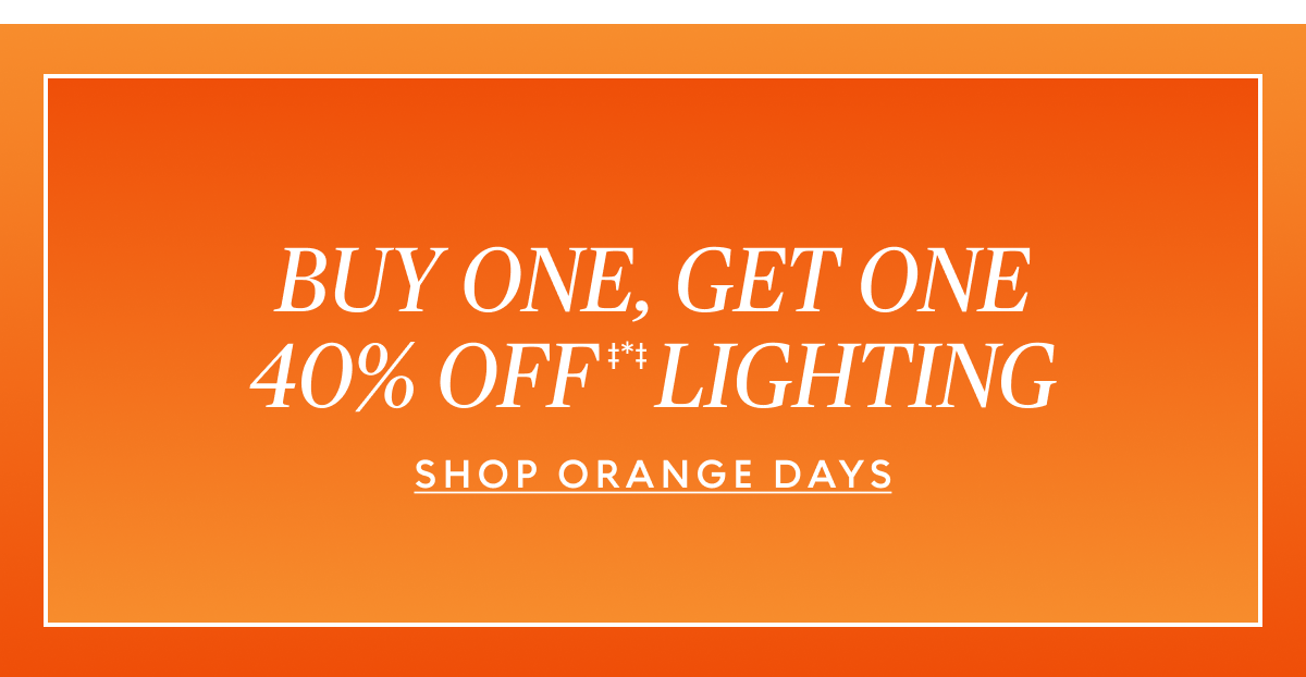 Buy one, get one 40% off lighting