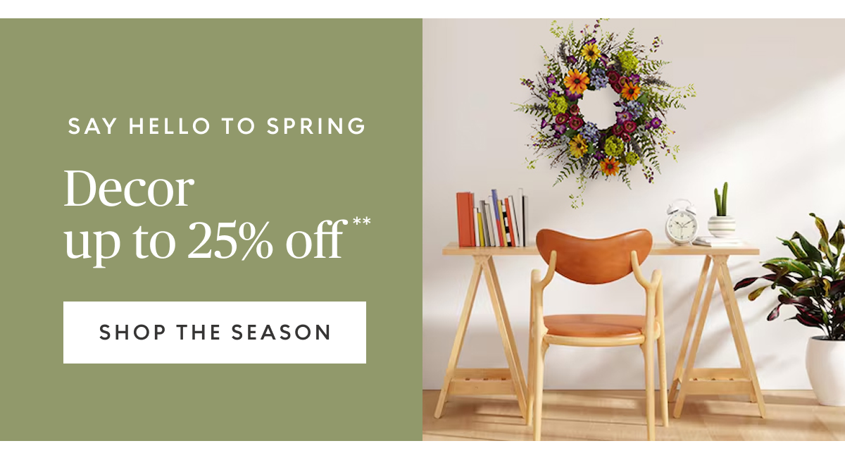 Spring decor up to 25% off