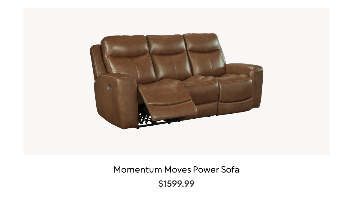 Momentum Moves Power Sofa