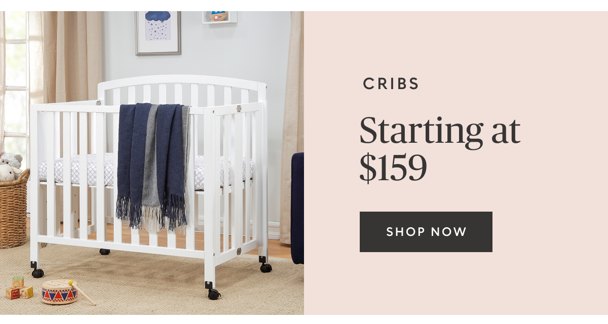 Cribs starting at $159