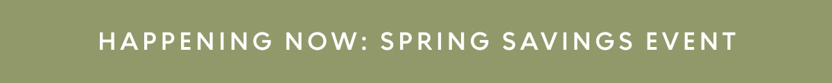 Spring Savings Event