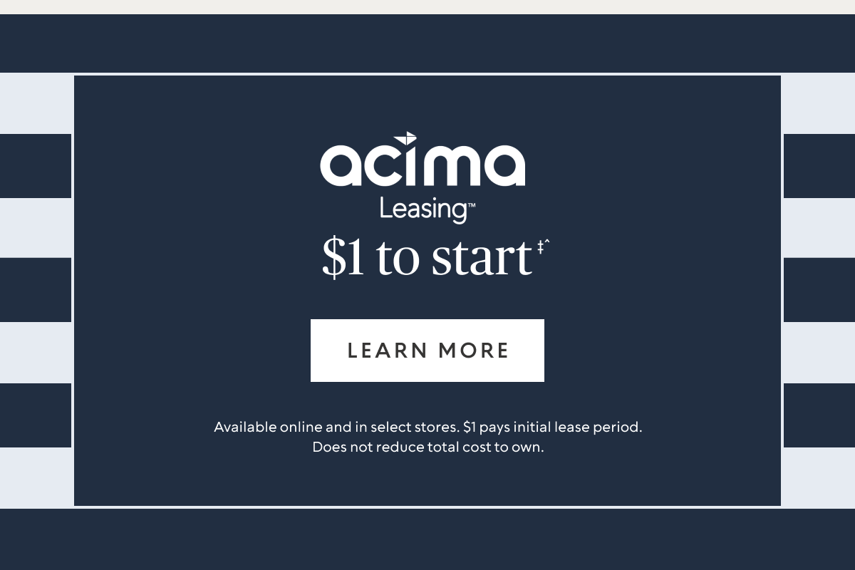 Acima Leasing: $1 to Start‡^