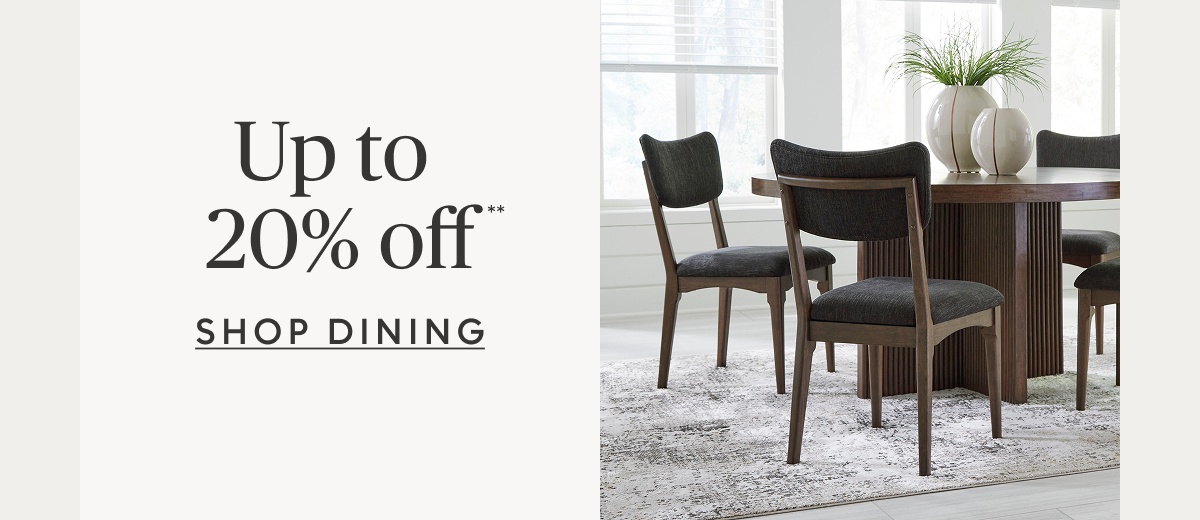 Dining room up to 20% off