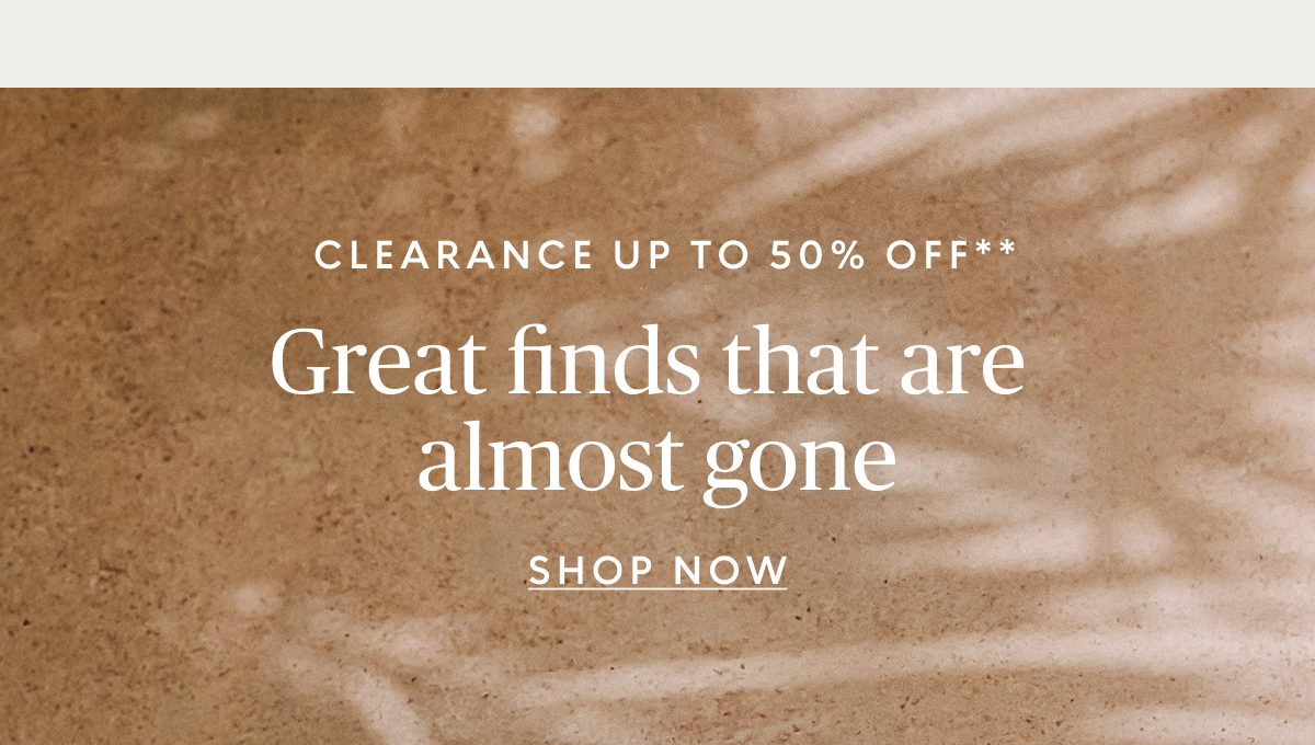 Clearance up to 50% off