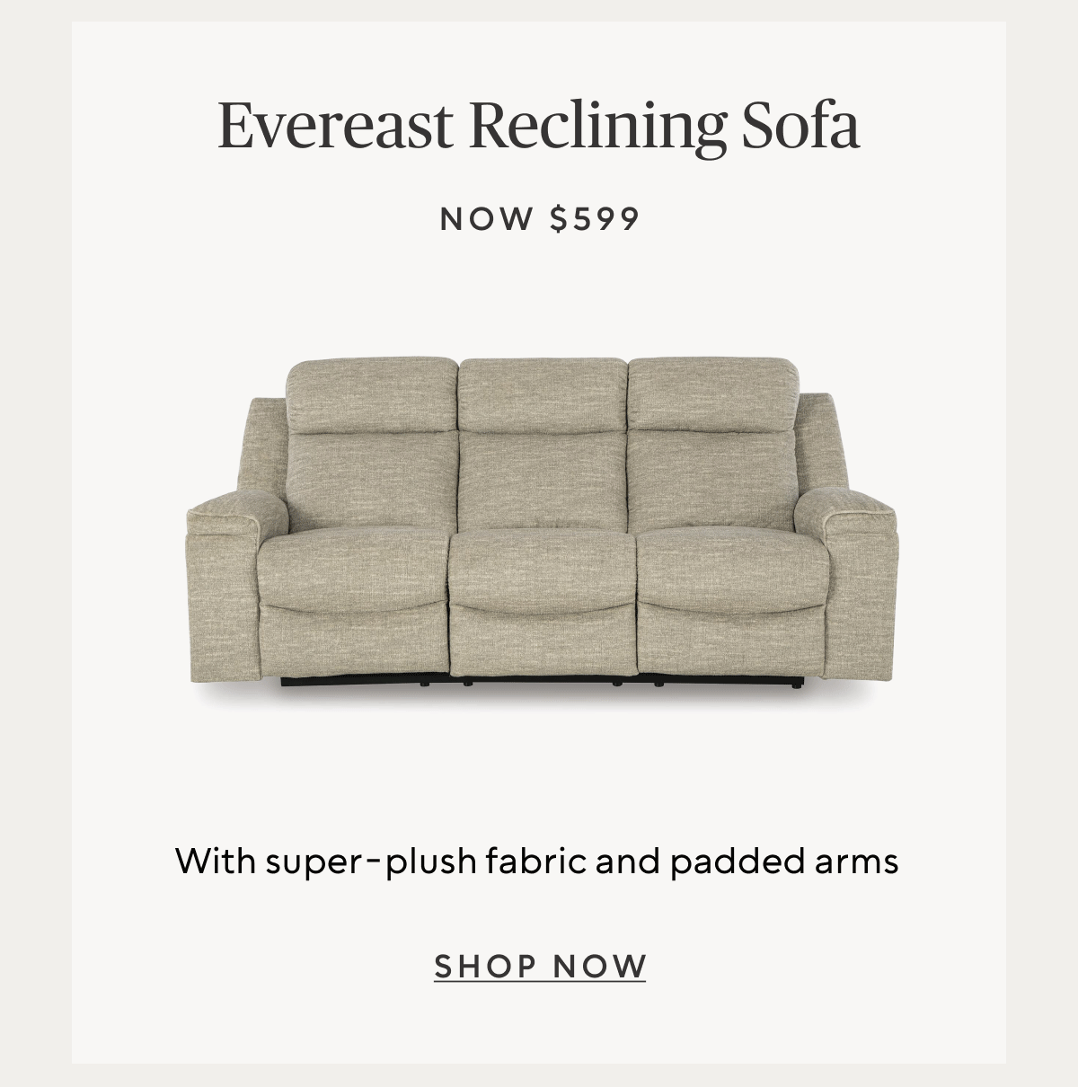 Evereast Reclining Sofa