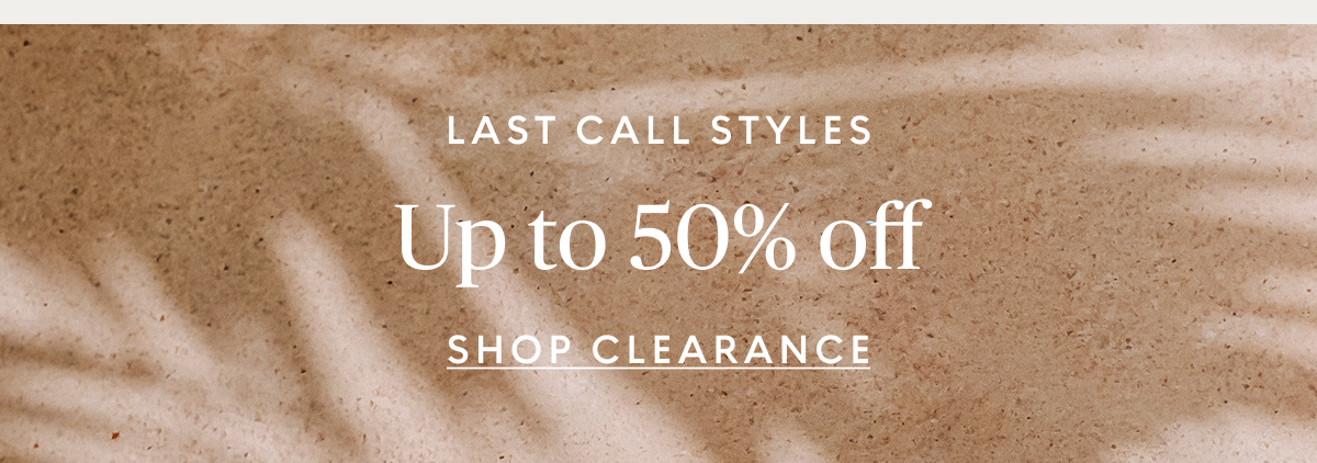 Clearance up to 50% off