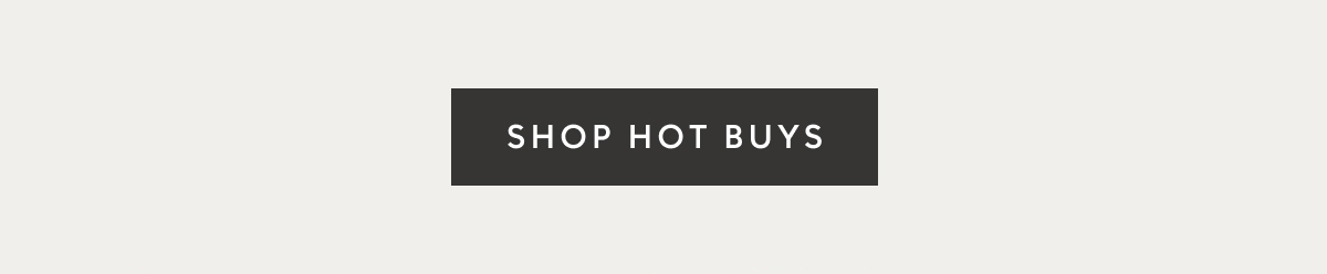 Shop Hot Buys