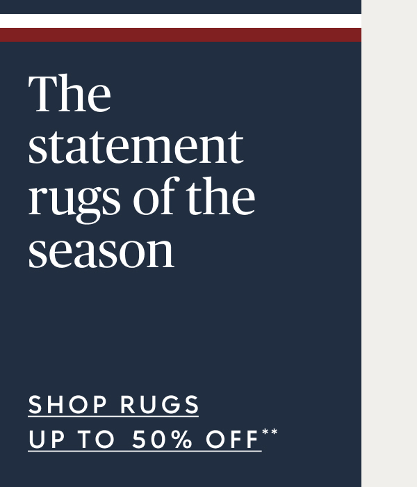 Rugs up to 50% off**