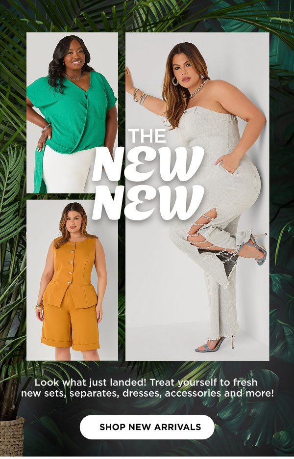 New new. Shop now