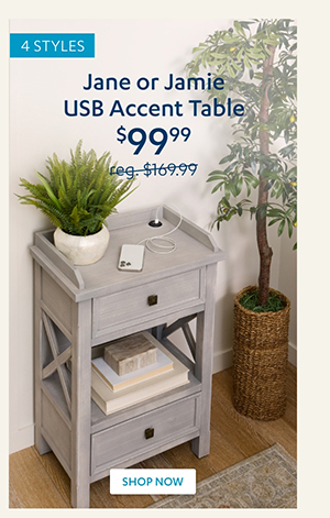 $99.99 Jane or Jamie USB Accent Table | Shop Now >