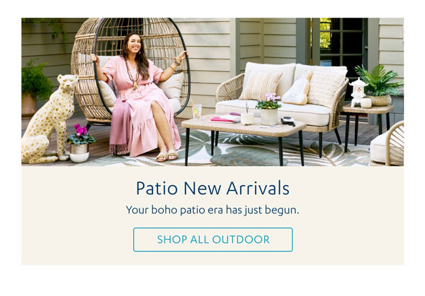 Patio New Arrivals - Shop All Outdoor