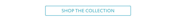 Shop The Collection