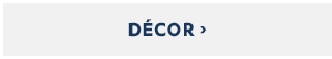 Décor >