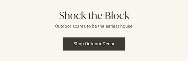 Shock the Block | Shop Outdoor Décor >