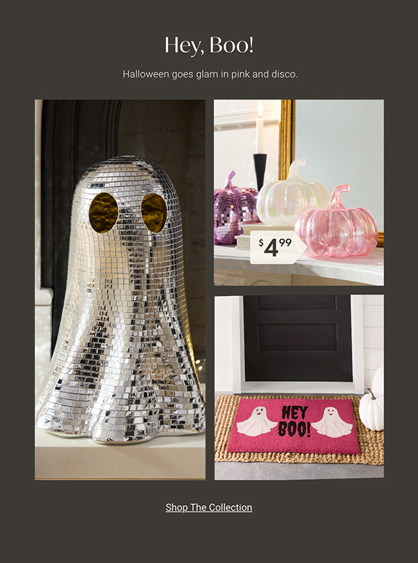 Hey, Boo! | Shop the Collection >