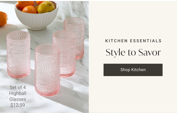 Kitchen Essentials - Style to Savor - Shop Kitchen: Set of 4 Highball Glasses