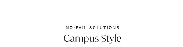 No-Fail Solutions - Campus Style