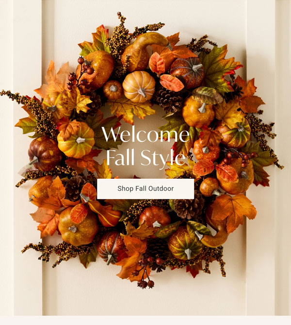 Welcome Fall Style - Shop Fall Outdoor