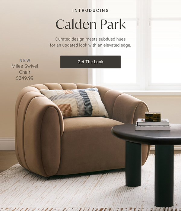 Introducing Calden Park | Get the Look >